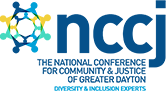 The national conference for community and justice of greater Dayton