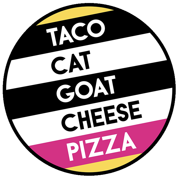 taco cat goat cheese pizza logo