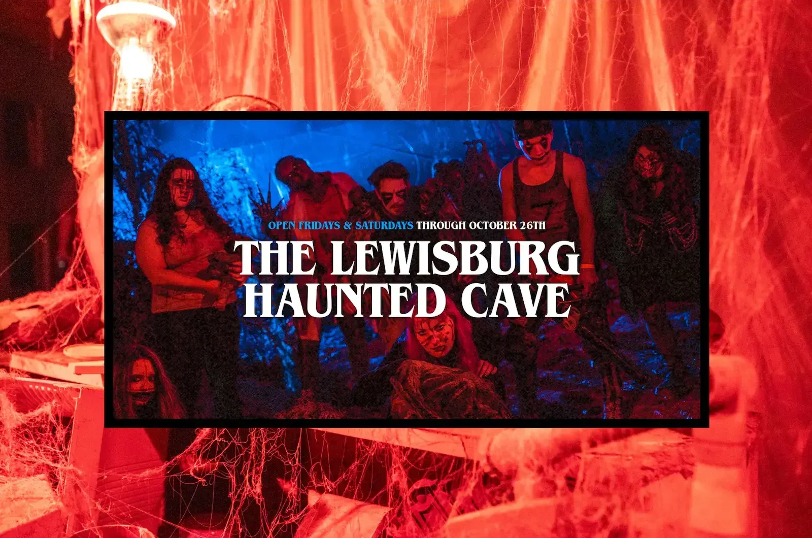 Lewisburg Haunted Cave marketing ad designs